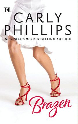 Title details for Brazen by Carly Phillips - Available